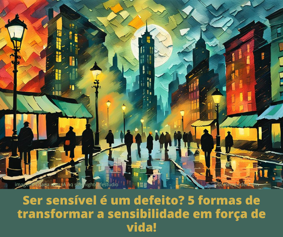 ser-sensível-é-um-defeito_1